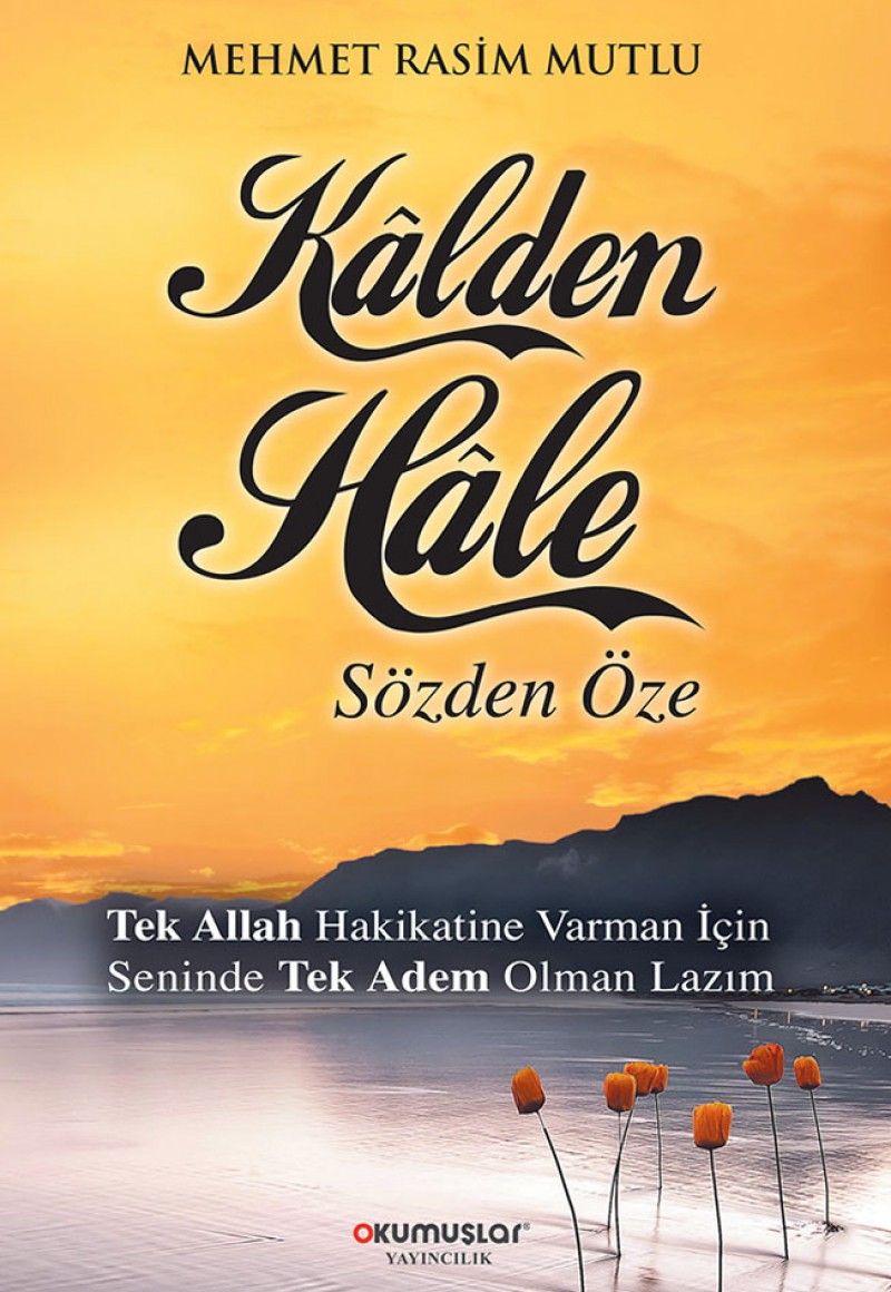 Kalden Hale - Mehmet Rasim Mutlu